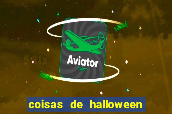 coisas de halloween de a a z stop